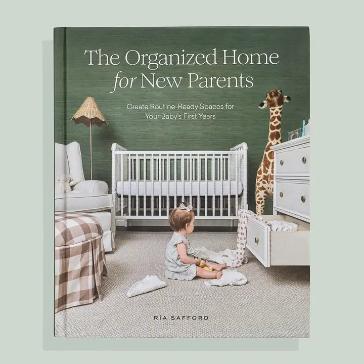 The Organized Home For New Parents