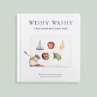 Wishy Washy: A Board Book of First Words and Colors - Lifestyle - Books - Childrens