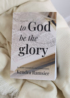 To God Be the Glory: Joy Despite Neuropathy and Dysautonomia - To God Be the Glory: Joy Despite Neuropathy and Dysautonomia - Default Title - Salt and Honey