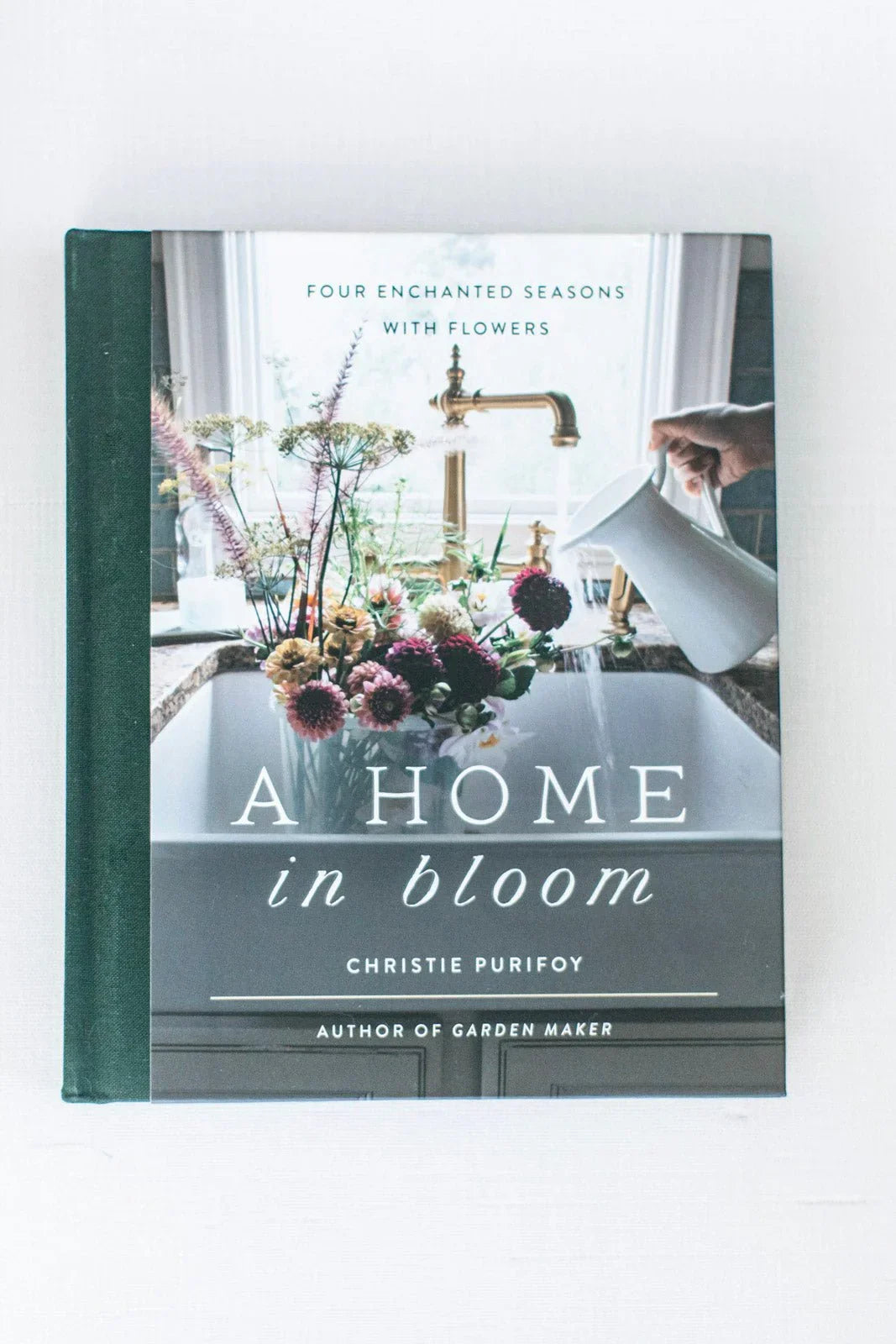 A Home In Bloom - Four Enchanted Seasons with Flowers - A Home In Bloom - Four Enchanted Seasons with Flowers - Default Title - Salt and Honey