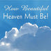 How Beautiful Heaven Must Be - How Beautiful Heaven Must Be - undefined - Salt and Honey