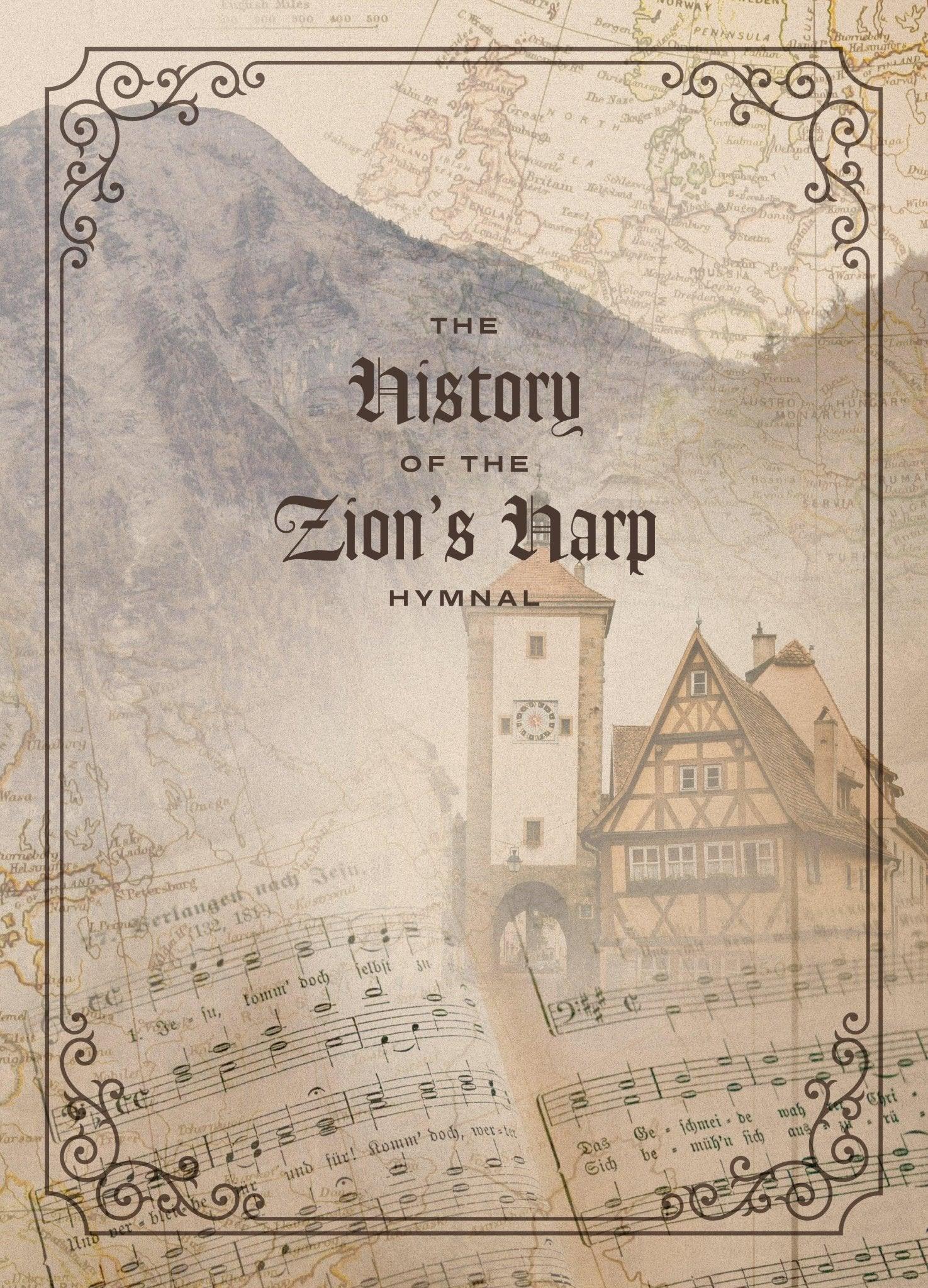 The History of the Zion's Harp Hymnal - The History of the Zion's Harp Hymnal - Default Title - Salt and Honey